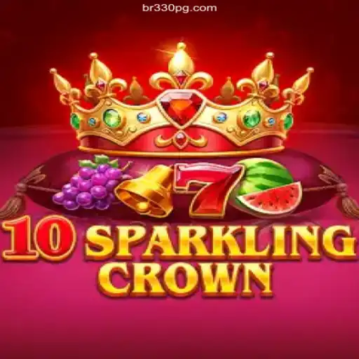 Discover the Thrills of 10SparklingCrown at BR330.com Oficial 🇧🇷 - The Best Online Casino in Brazil